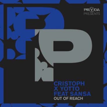 Out Of Reach – Cristoph, Yotto, Sansa