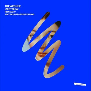 Lonely Dream – Drunken Kong Remix – The Archer, Drunken Kong